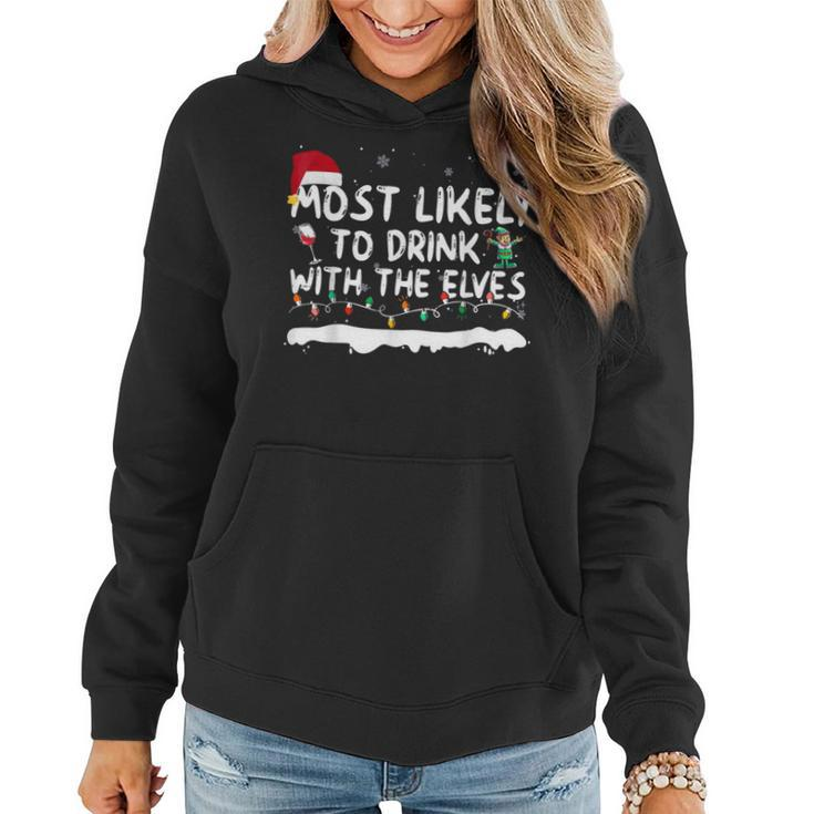 Most Likely To Drink With Elves Family Matching Men Women Hoodie