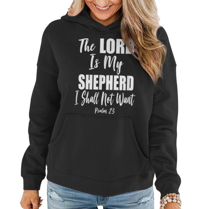 The Lord Is My Shepherd Psalm 23 Christian Bible Verse Women Hoodie