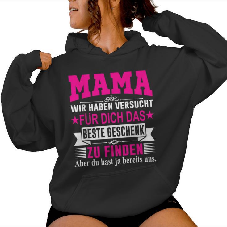 Mama Wir Habenersucht Das Beste Geschenk Kapuzenpullover für Damen