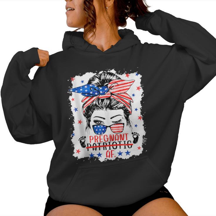 Messy Bun 4Th Of July Patriotic Af Pregnant Pregnancy Mom Women Hoodie