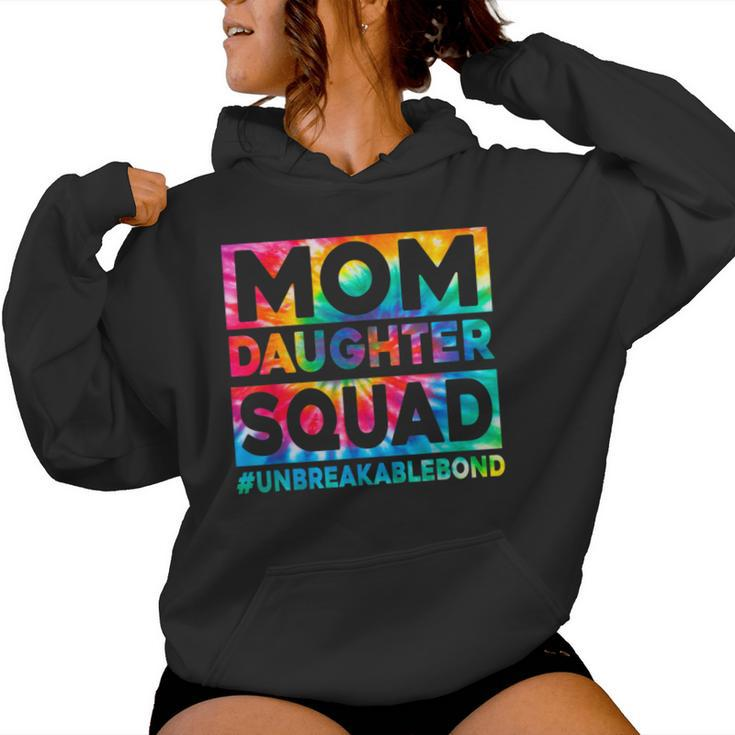 Mom And Daughter Squad Unbreakable Bond Tie Dye Print Women Hoodie
