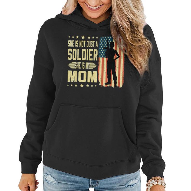 My Mom Is A Soldier Hero Proud Army Daughter Son Military Women Hoodie