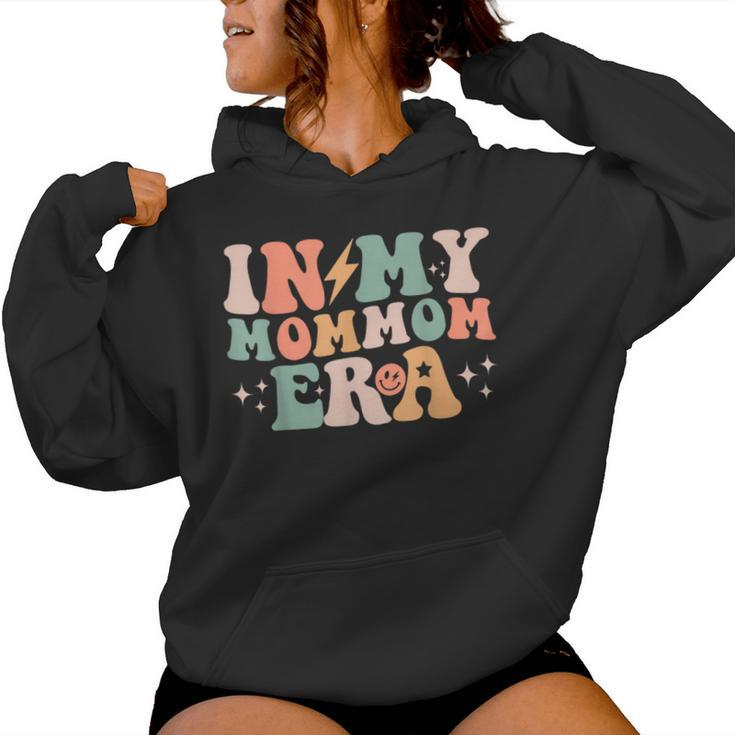 In My Mommom Era Baby Announcement For Grandma Mother's Women Hoodie