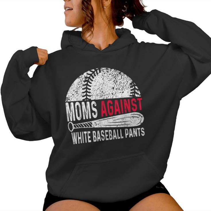 Moms Against White Baseball Pants Mother's Day Sport Lover Women Hoodie