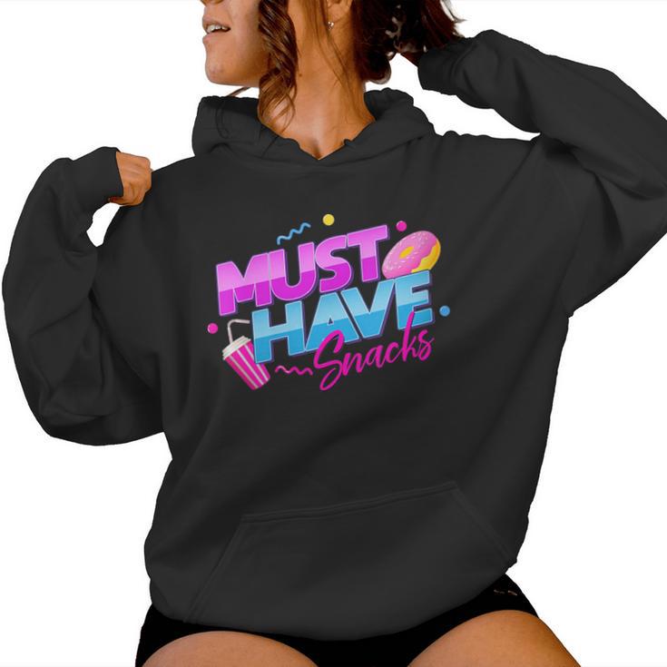 Morejstu Merch Jstu Must Have Snacks Women Hoodie