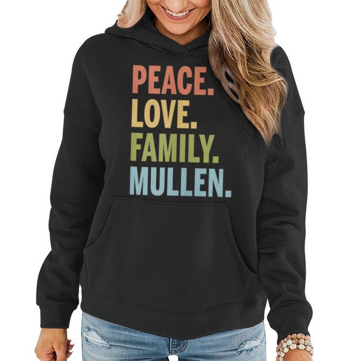 Mullin Last Name Peace Love Family Matching Women Hoodie