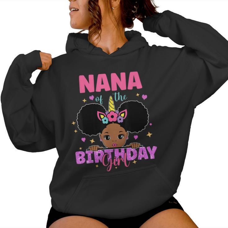 Nana Of The Birthday Girl Melanin Afro Unicorn Princess Women Hoodie