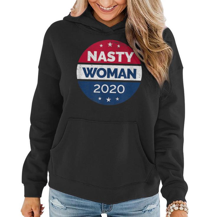 Nasty Woman 2020 Vintage Vote Button Kamala Harris Women Hoodie