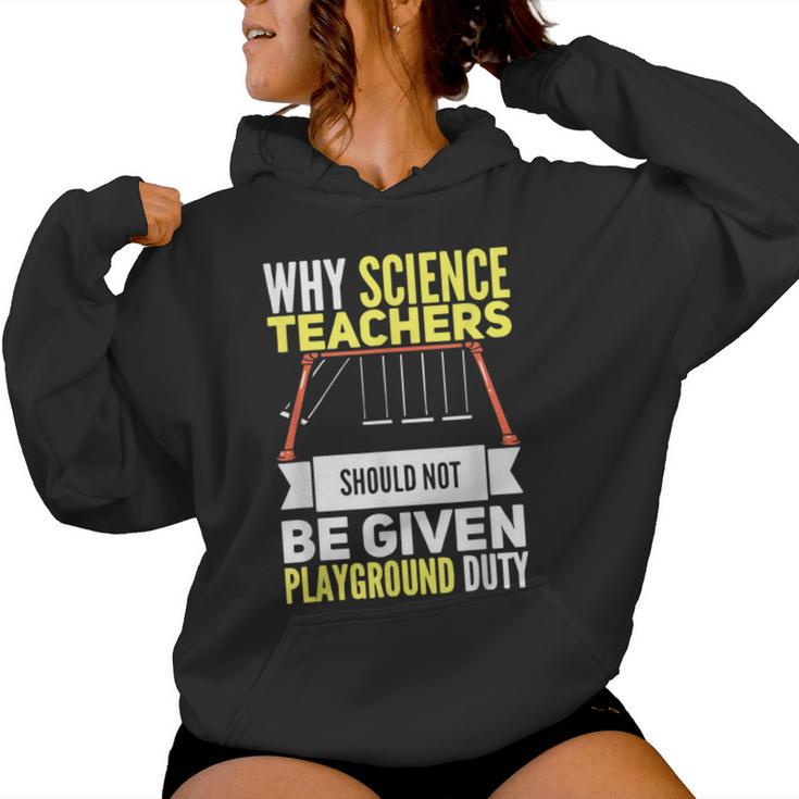 Newton's Crandle Science Teacher Playground Duty Women Hoodie