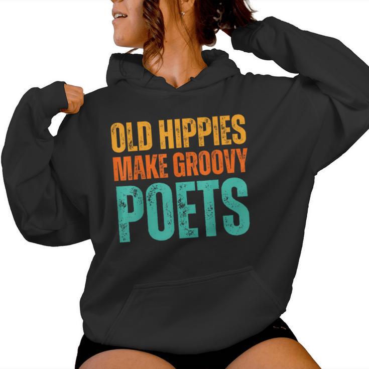 Old Hippies Make Groovy Poets Retro Vintage Writer Women Hoodie