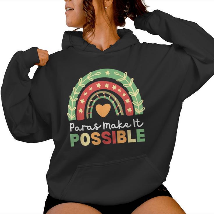 Paras Make It Possible Paraprofessional Rainbow Heart Cute Women Hoodie