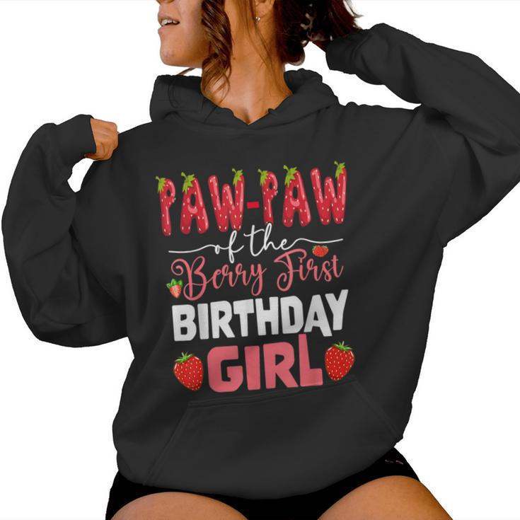 Paw Paw Of The Berry First Bday Of Girl Strawberry Grandpa Women Hoodie