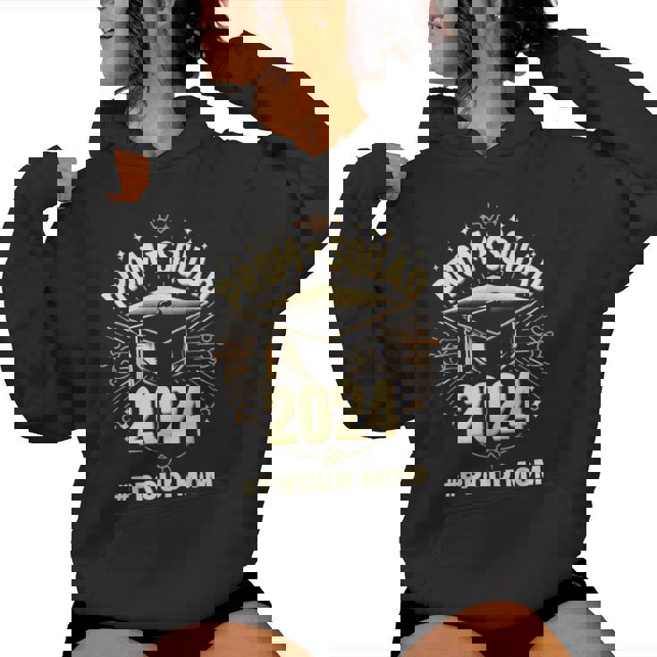 Prom Squad 2024 Graduate Prom Class Of 2024 Proud Mom Women Hoodie