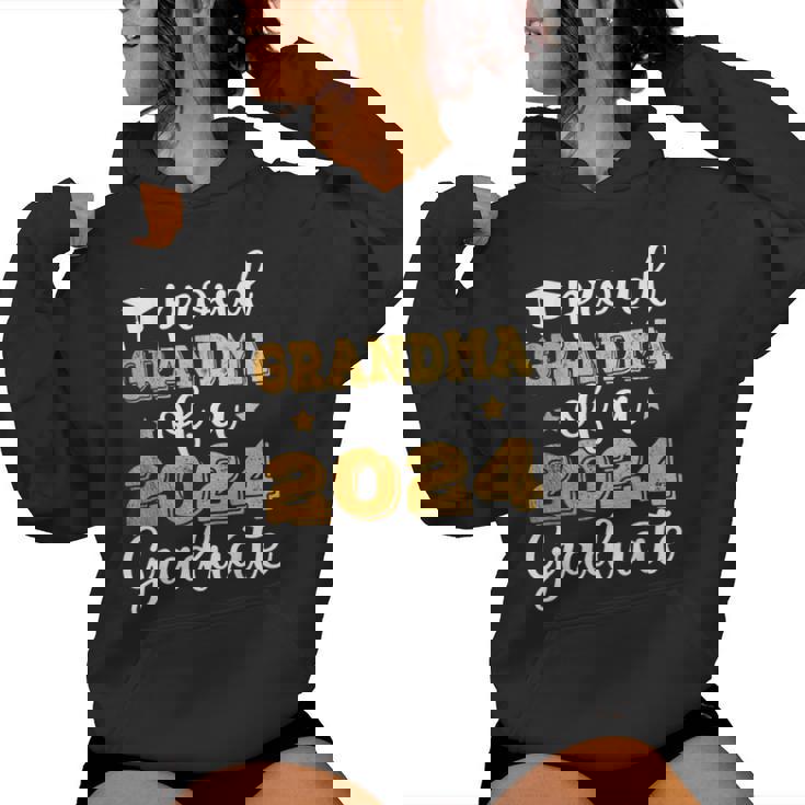 Proud Grandma Of A 2024 Graduate Class Of 2024 Graduation Women Hoodie