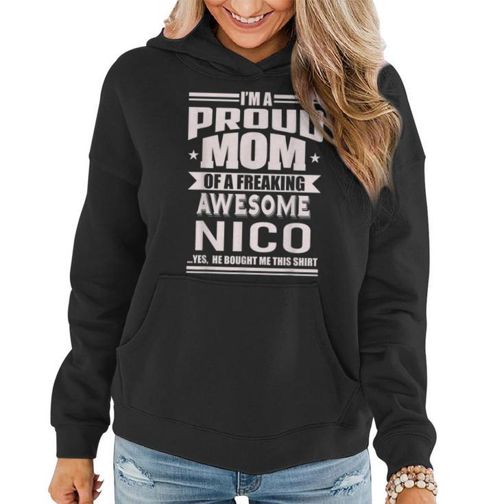 Proud Mom Of A Awesome Nico Mother Son Name Women Hoodie