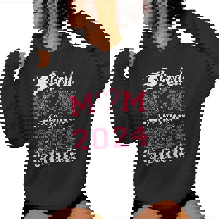 Proud Mom Of A Class Of 2024 Graduate Mom Senior 2024 Mother Women Hoodie