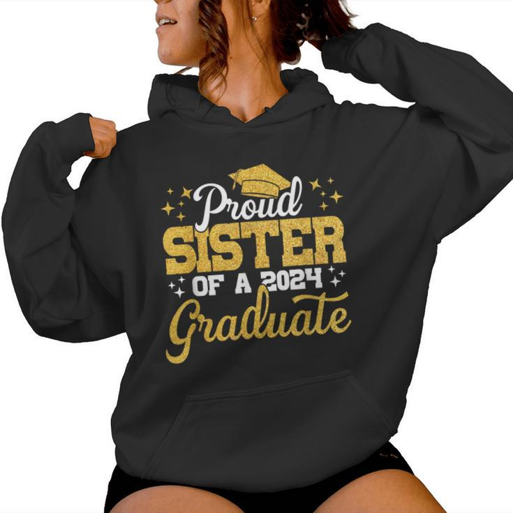 Proud Sister Of A Class Of 2024 Graduate Senior Sister 24 Women Hoodie