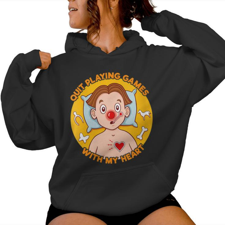 Quit Playing Games With My Heart Operation Women Hoodie