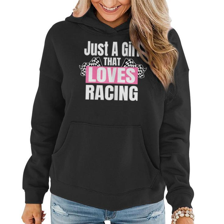 Race Car Racing Just A Girl That Loves Racing Women Hoodie