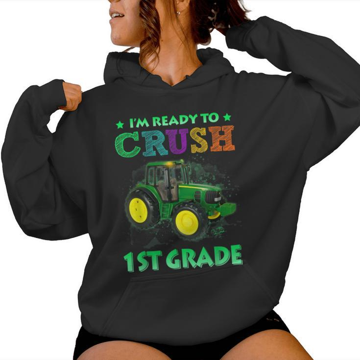 Ready To Crush 1St Grade Tractor Back To School Women Hoodie