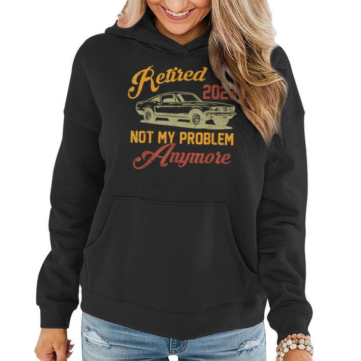 Retired 2023 Classic Car Lovers Retirement Dad Fathers Women Hoodie
