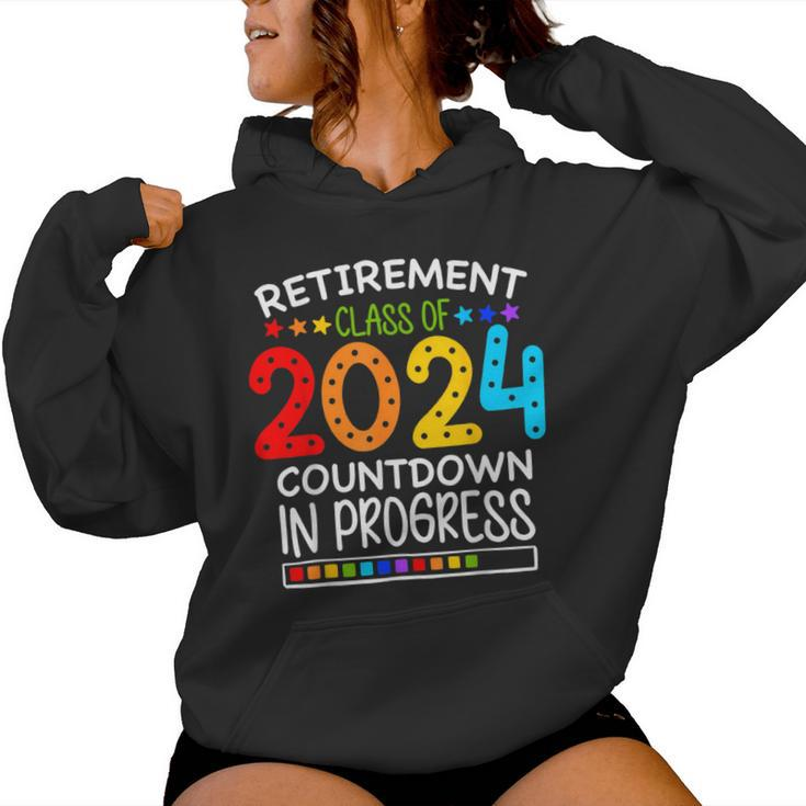 Retirement Class Of 2024 Teacher Countdown Loading Teacher Women Hoodie