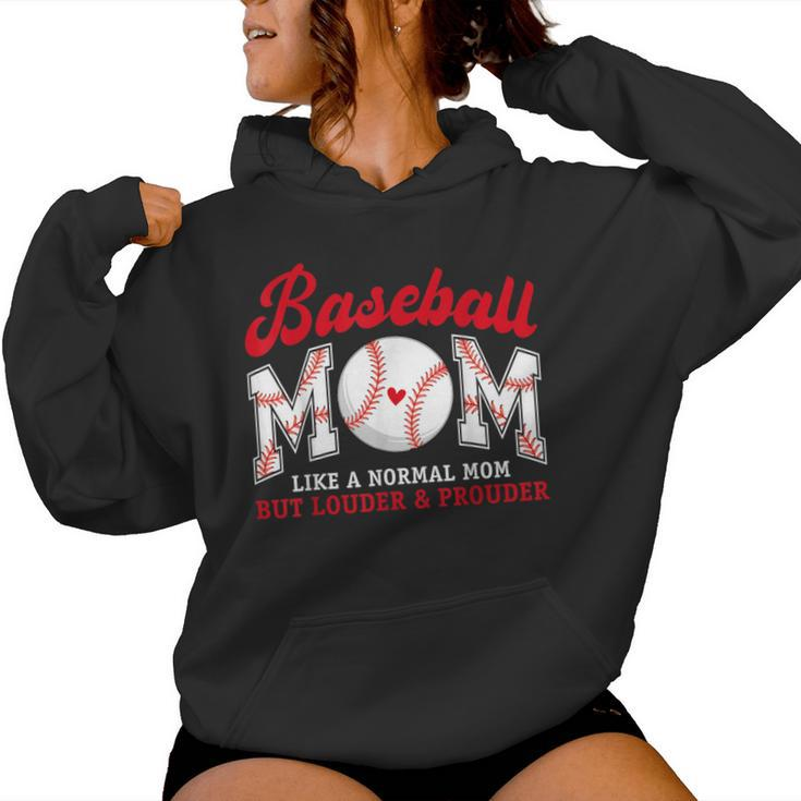 Retro Baseball Mom Like A Normal Mom But Louder And Prouder Women Hoodie