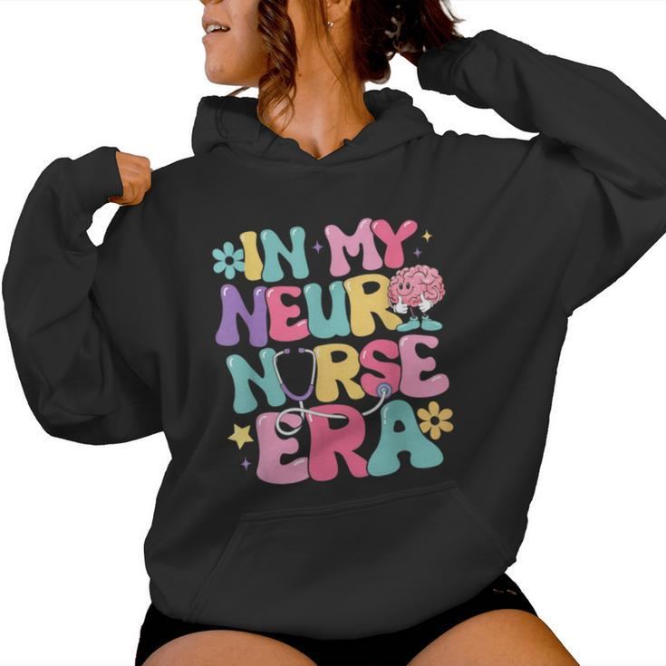 Retro Groovy In My Neuro Nurse Era Neuro Nursing Student Women Hoodie