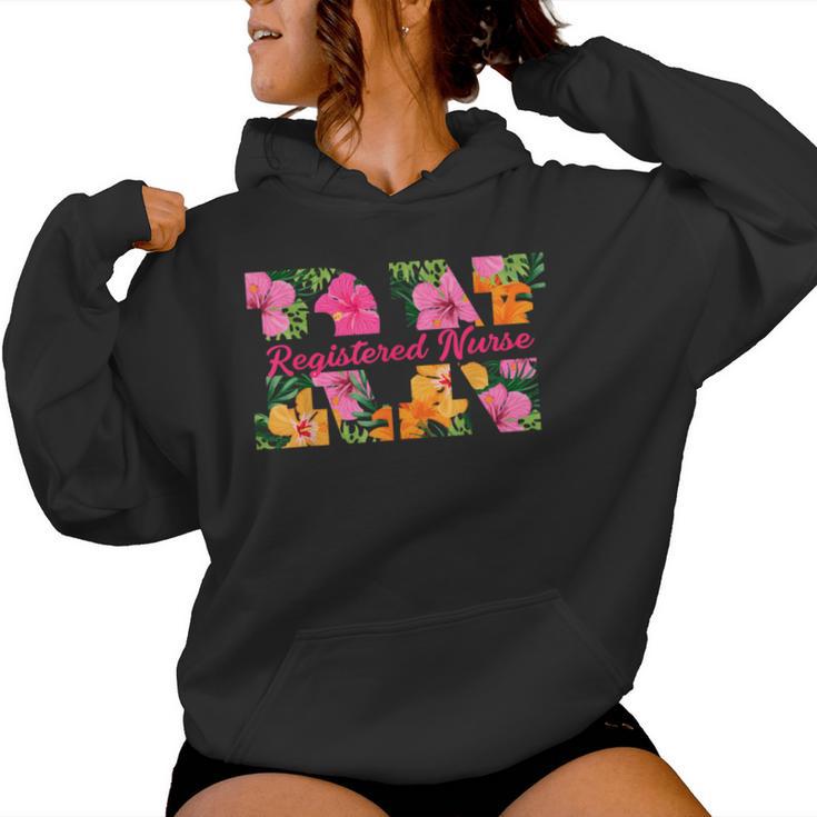 Rn Aloha Nurse Tropical Flowers Summer Hawaii Rn Beach Vibe Women Hoodie