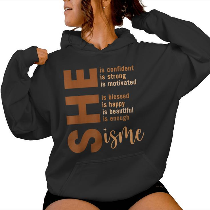She Is Me Strong Educated Blessed Black History Girls Women Hoodie