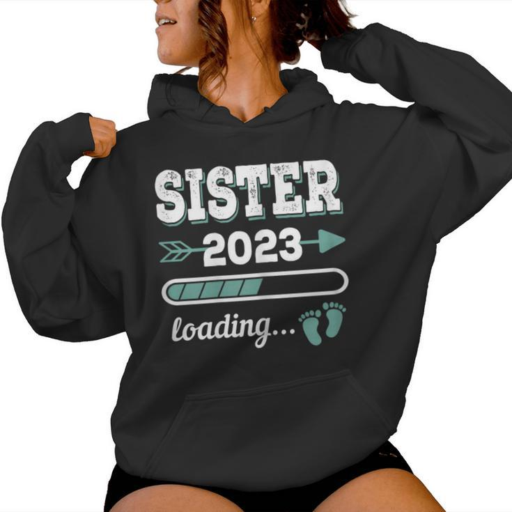 Sister 2023 Loading Expectant Big Sister 2023 Sister-To-Be Women Hoodie