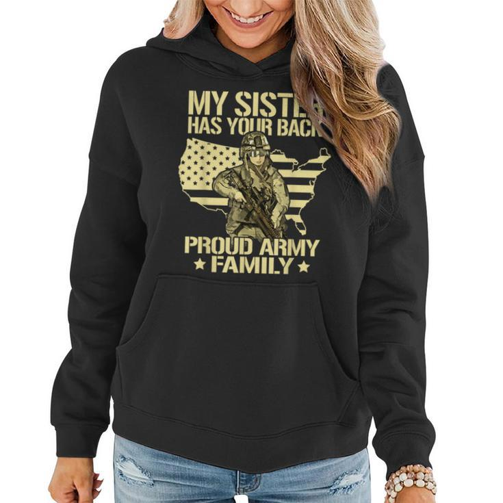 My Sister Has Your Back Proud Army Family Military Sibling Women Hoodie