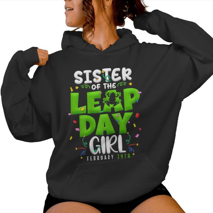Sister Of The Leap Day Girl February 29Th Birthday Leap Year Women Hoodie