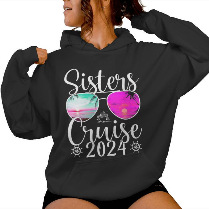 Sisters Cruise 2024 Sister Cruising Vacation Trip Women Hoodie