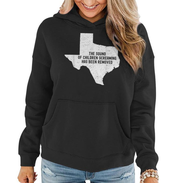 The Sound Of Children Screaming Has Been Removed Women Hoodie