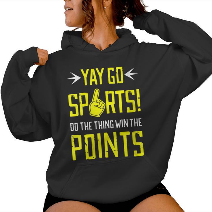 Sportsball Yay Sports T Generic Sports Women Hoodie