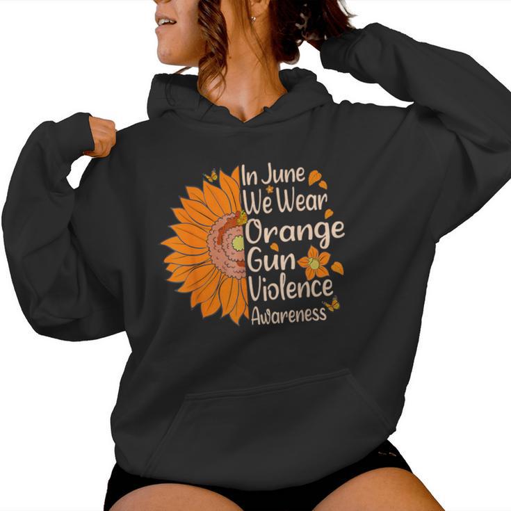 Sunflower In June We Wear Orange Gun Violence Awareness Day Women Hoodie