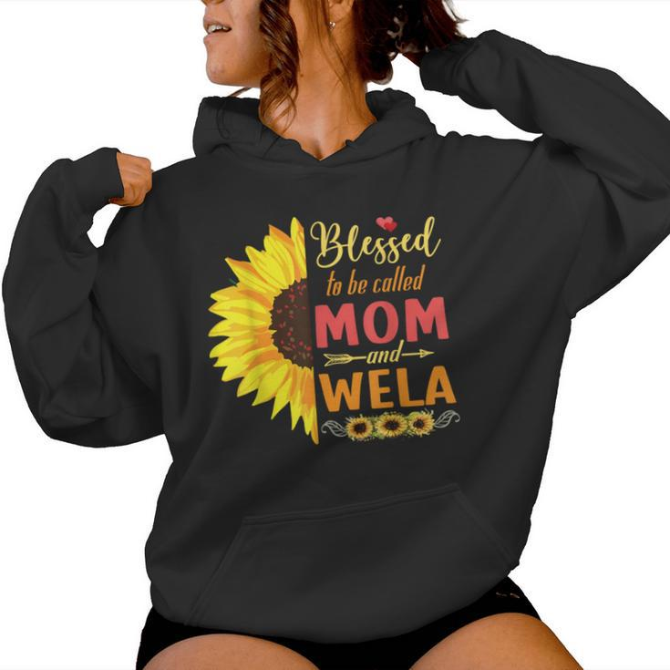 Sunflowers Happy Mothers Blessed To Be Called Mom And Wela Women Hoodie