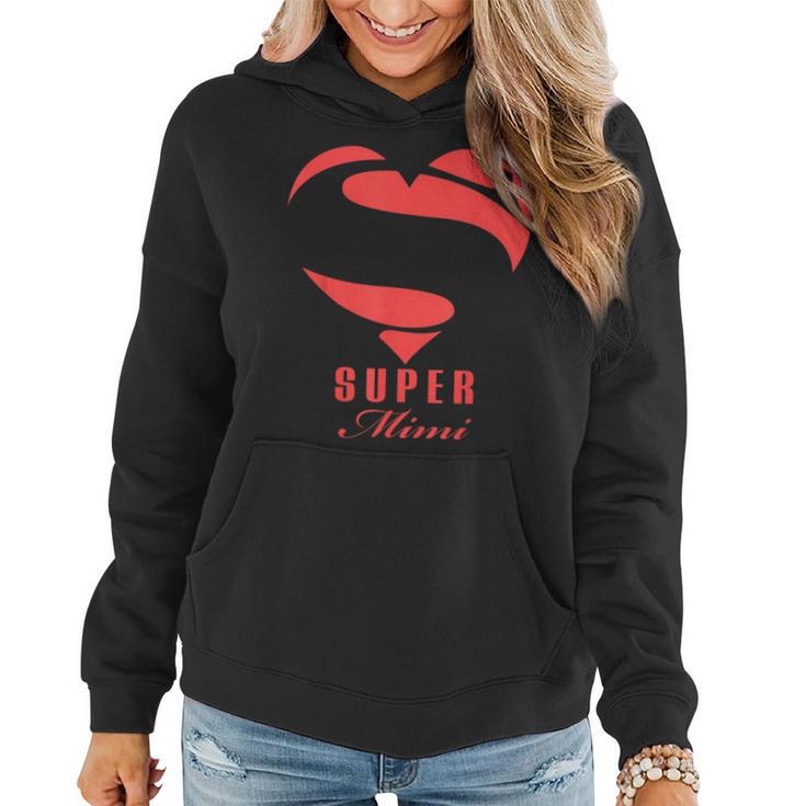 Super Mimi Superhero Mimi T Mother Father Day Women Hoodie