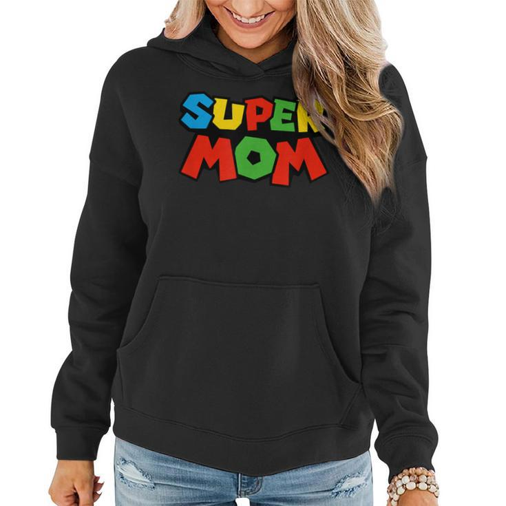 Super Mom Gamer  Women Hoodie