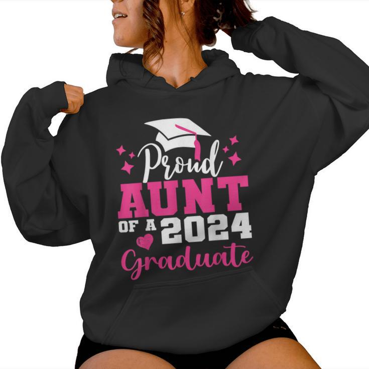 Super Proud Aunt Of 2024 Graduate Awesome Family College Women Hoodie