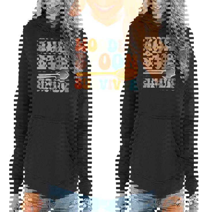 I Survived The Wooden Spoon Wooden Spoon Survivor Women Women Hoodie