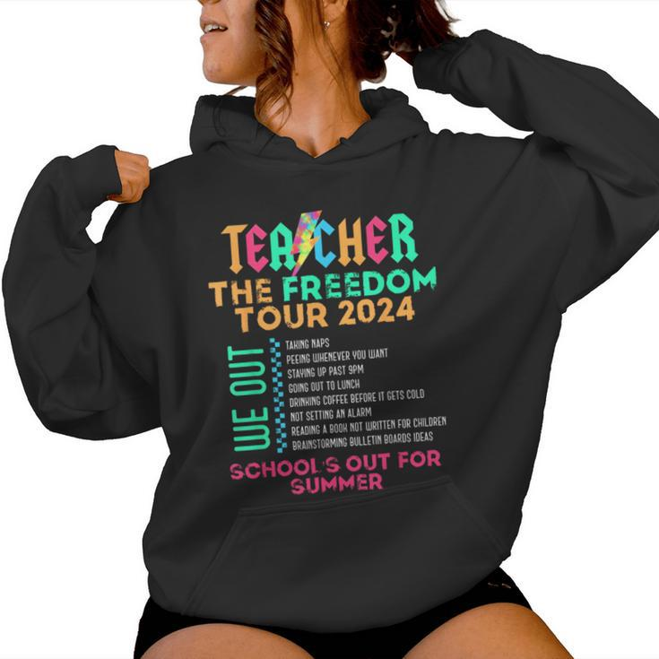Teacher The Freedom Tour School's Out For Summer Last Day Women Hoodie