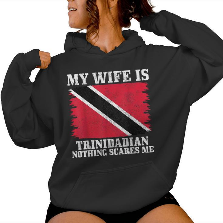 Trinidadian Wife Nothing Scares Me Husband Trinidad & Tobago Women Hoodie