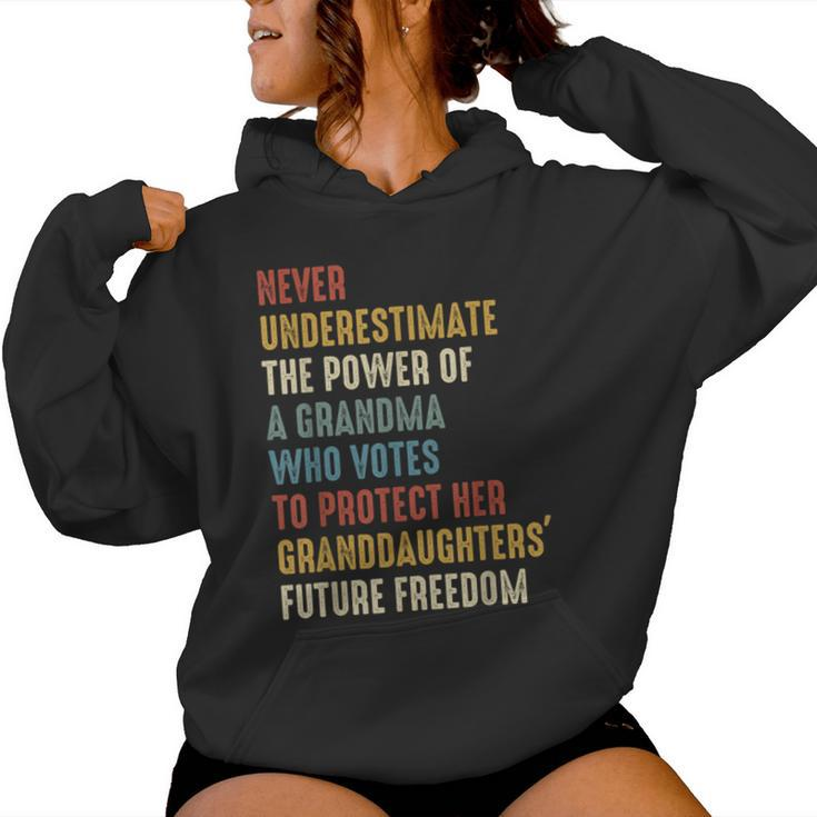 Never Underestimate The Power Of A Grandma Who Votes Women Hoodie