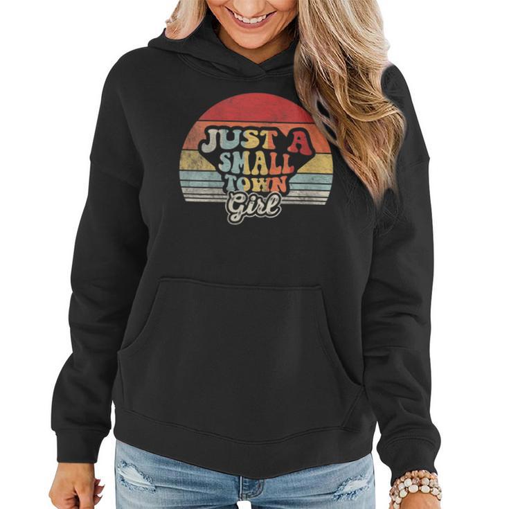 Vintage Retro Just A Small Town Girl Womens Women Hoodie