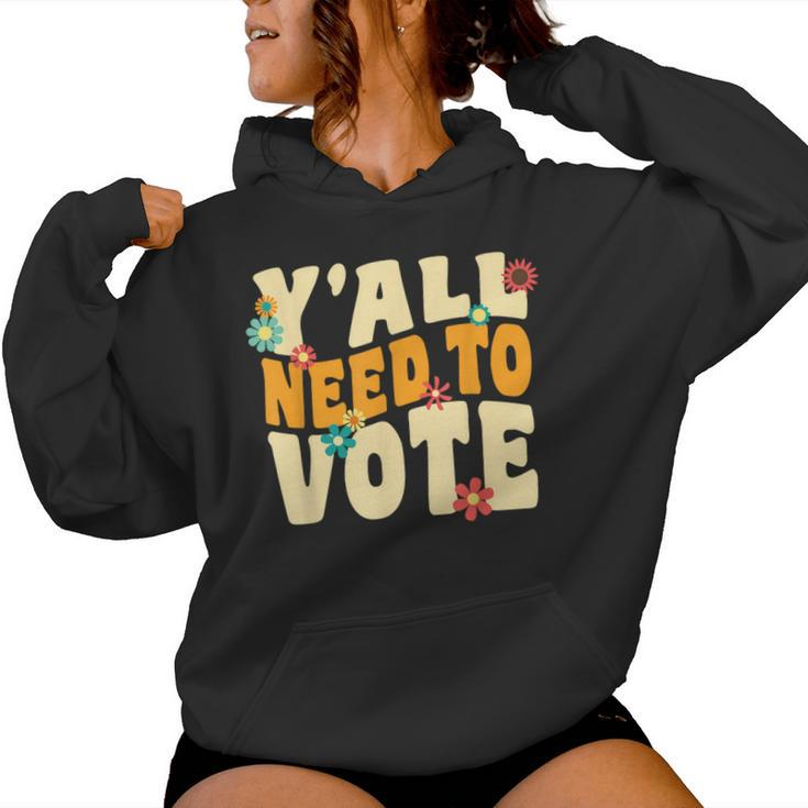 Vote Groovy Retro 70S 1973 Y'all Need To Vote Voting Women Hoodie
