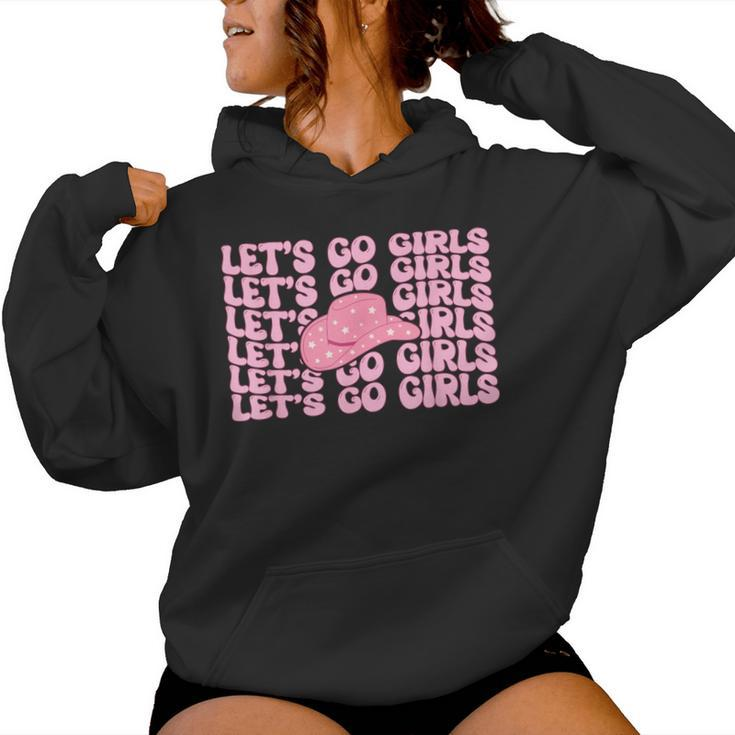 Western Let's Go Girls Bridal Bachelorette Party Cowgirl Women Hoodie