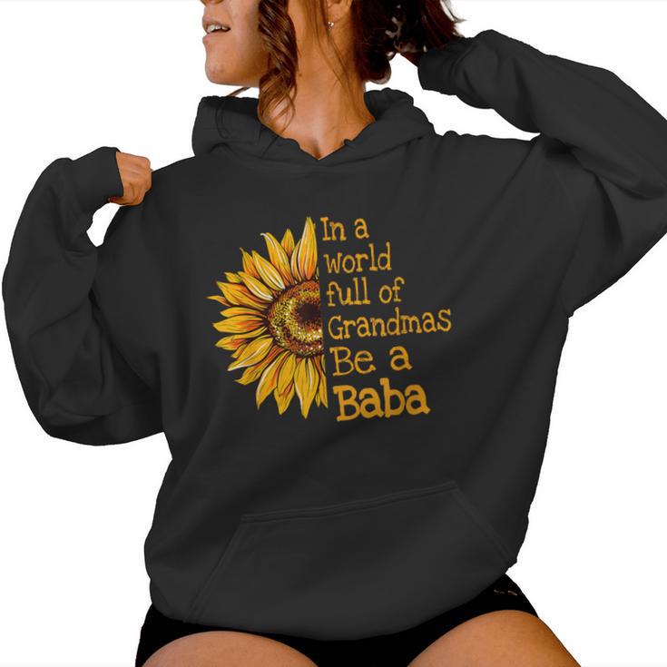 In A World Of Grandmas Be A Baba Polish Serbian Grandma Women Hoodie