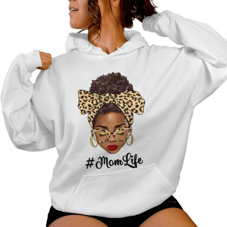 Afro Woman Messy Bun Black Mom Life Mother's Day Women Hoodie